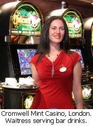 Serving bar drinks at the Cromwell Mint Casino, London.