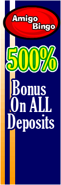 Play Online Bingo at Amigo Bingo.... Bonus on sign up.
