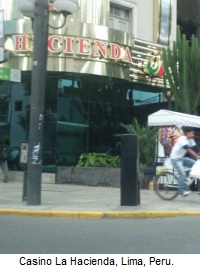 Casino La Hacienda, Lima, Peru.