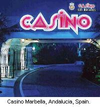 Casino Marbella, Andalucia, Spain.
