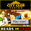 Play New Games at City Club Casino Online.