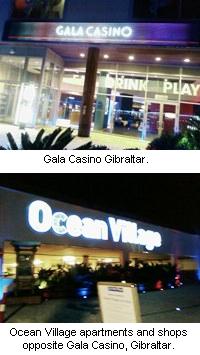 Gala Casino Gibraltar and Ocean Village apartments and shops.