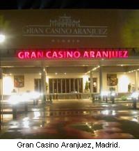 Gran Casino Aranjuez, Madrid, Spain.
