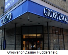 Grosvenor Casino Huddersfield.