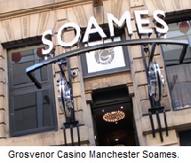 Grosvenor Casino Manchester Soames.