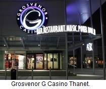 Grosvenor G Casino Thanet, Ramsgate.
