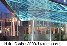Hotel Casino 2000, Mondorf-les-Bains, Luxembourg.