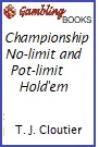 Championship no-limit and pot-limit hold'em Book.