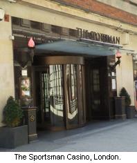 The Sportsman Casino, London.